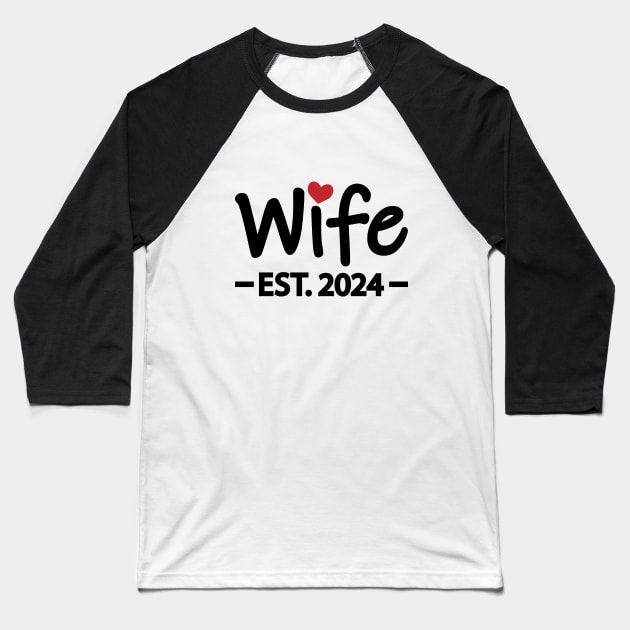 Wife EST. 2024 typographic logo design Baseball T-Shirt by CRE4T1V1TY